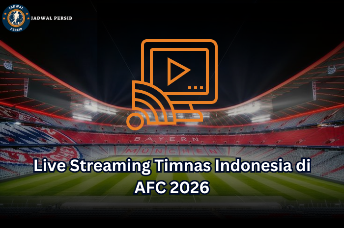 nonton streaming bola Timnas Indonesia di AFC 2026